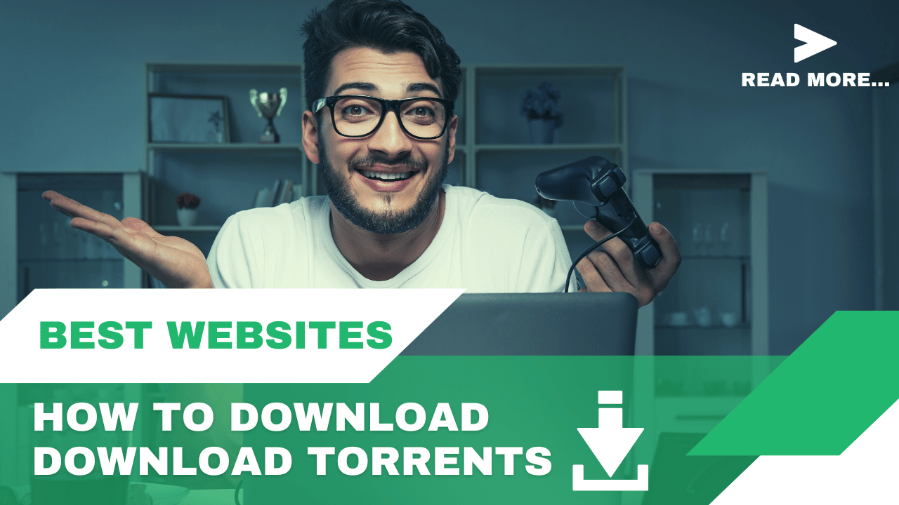 10 Best Websites to Search and Download Torrents in 2023