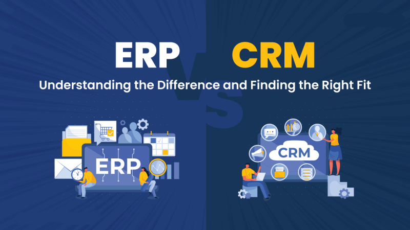 Know The Differences Between an ERP and CRM